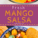 Fresh mango salsa recipe - perfect summer dip and spread