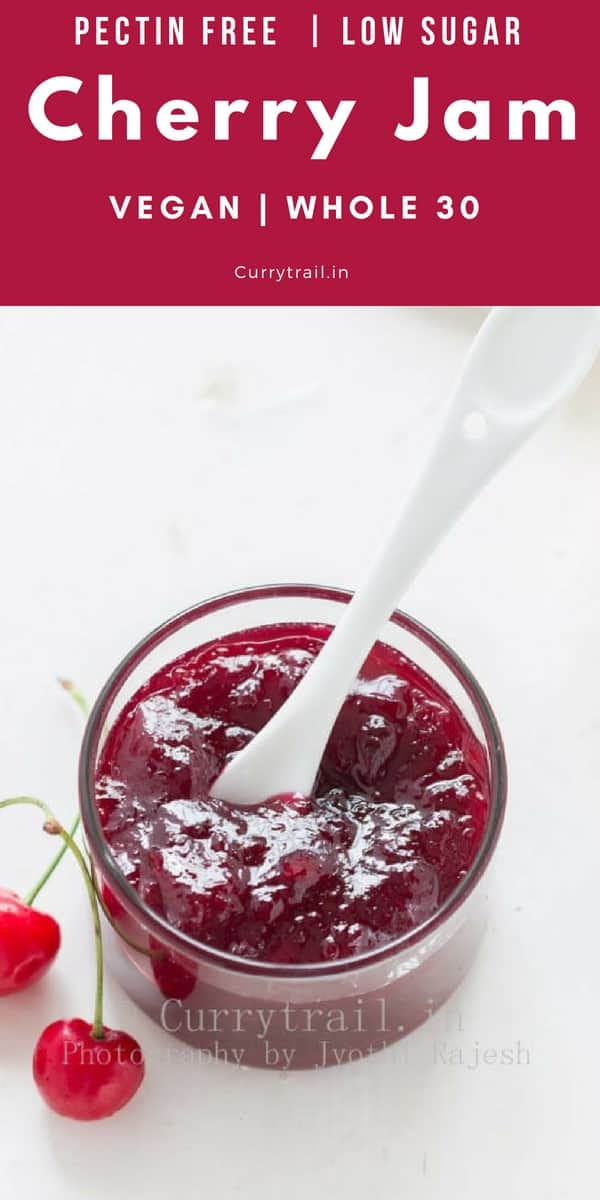 Gorgeous red, delicious homemade cherry jam made of fresh cherries needs just 3 ingredients and your jam will be ready in about 30 minutes. No need to use pectin!