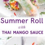 Amazing Mango Dipping Sauce with Thai Spring Roll Simple, refreshing no cook meal that is perfect for summer days. It's all healthy and nutrients loaded that you don't want to pass on.