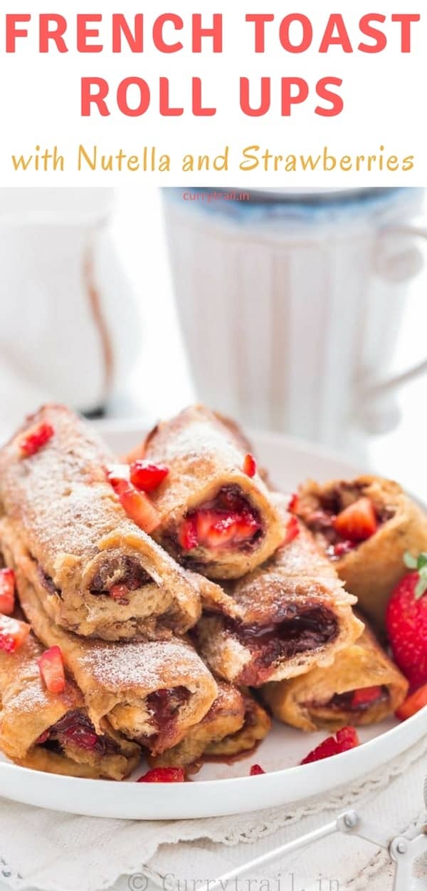 A plate full of Nutella Strawberry French toast Roll Ups with morning coffee on the back