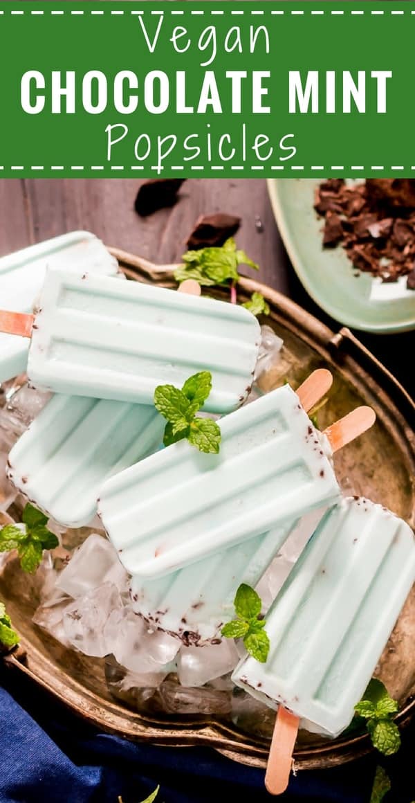 This wonderfully aromatic vegan mint chocolate summer Popsicle is as good as it gets. It only needs a few ingredients to make and few minutes of prep work. I promise! It’s a real vegan summer treat!