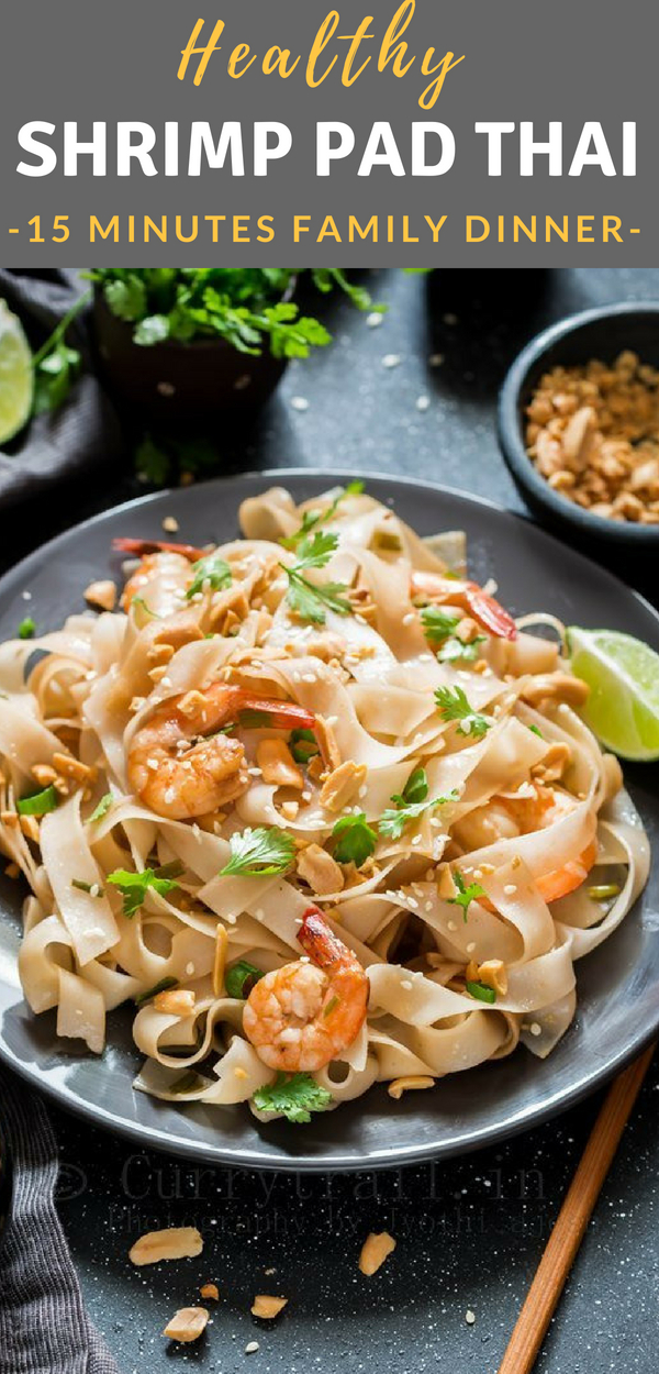You guys won’t believe how delicious this healthy shrimp pad Thai noodles recipe is! And you know what, you can make it in 15 minutes with all BIG flavors. Fresh, bold flavors from Thai cuisine is to die for. You'll love all the flavors in this Pad Thai!