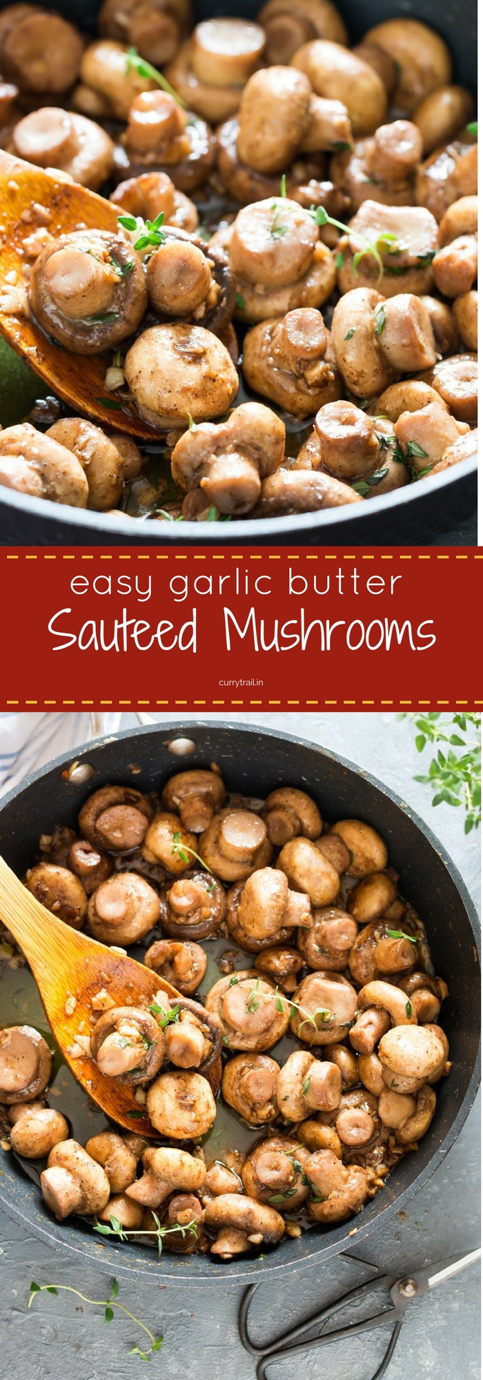 Garlic Butter sauteed mushrooms