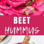 creamy beet hummus with crackers and veggies with text