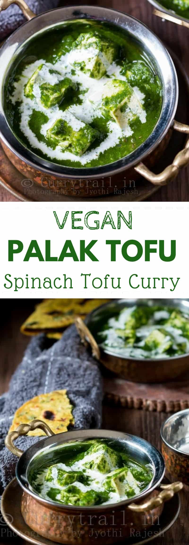 Creamy mildly spiced Vegan Saag Paneer in serving bowl with text overlay