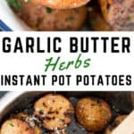 instant pot potatoes roasted with text overlay