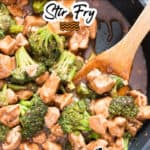 broccoli and chicken stir fry in skillet with text