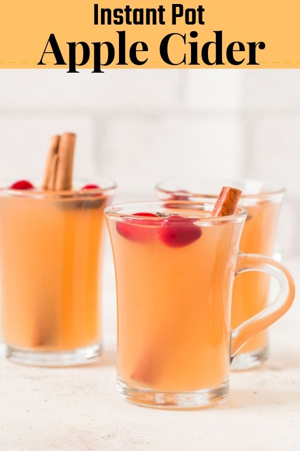 Instant pot spiced apple cider with text overlay