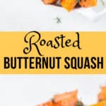 roasted butternut squash in white bowl with text overlay
