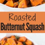 roasted butternut squash in white bowl with text overlay