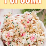 Christmas popcorn in bowl with text