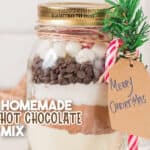 homemade hot chocolate mix in glass jars for gifting with text