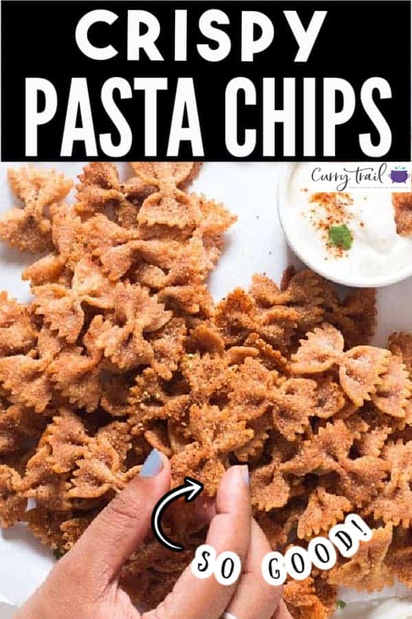 Homemade Crispy Pasta Chips Recipe CurryTrail
