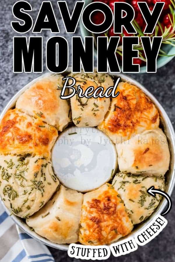 Cheese and Herbs Savory Monkey Bread CurryTrail