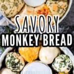 cheese stuffed savory monkey bread with text