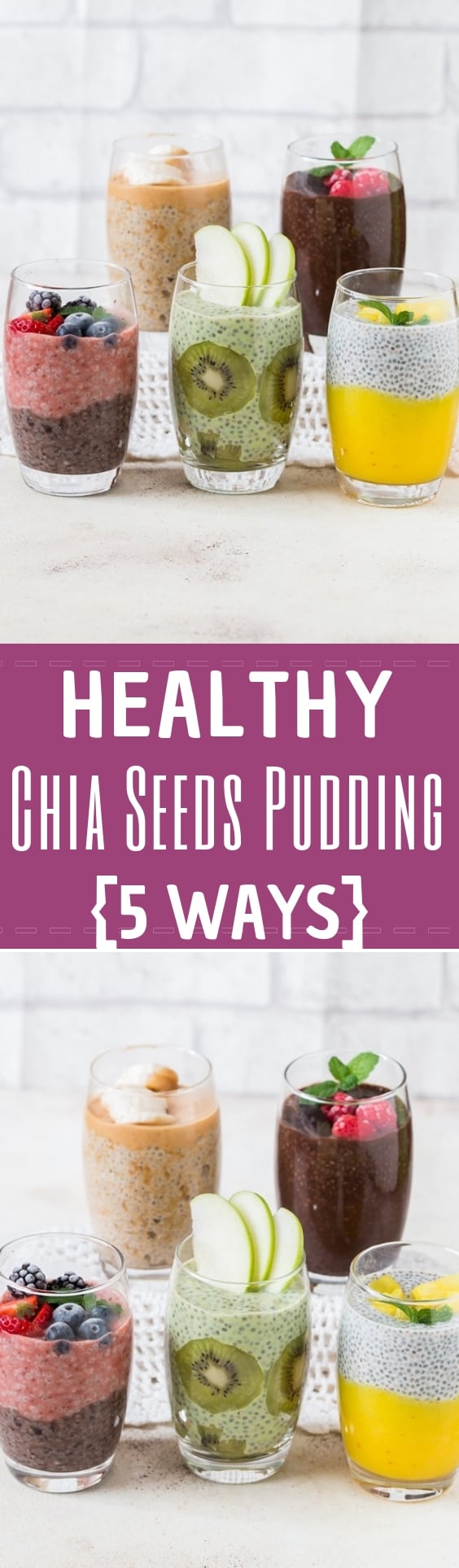 basic chia seed pudding served 5 ways with text over lay