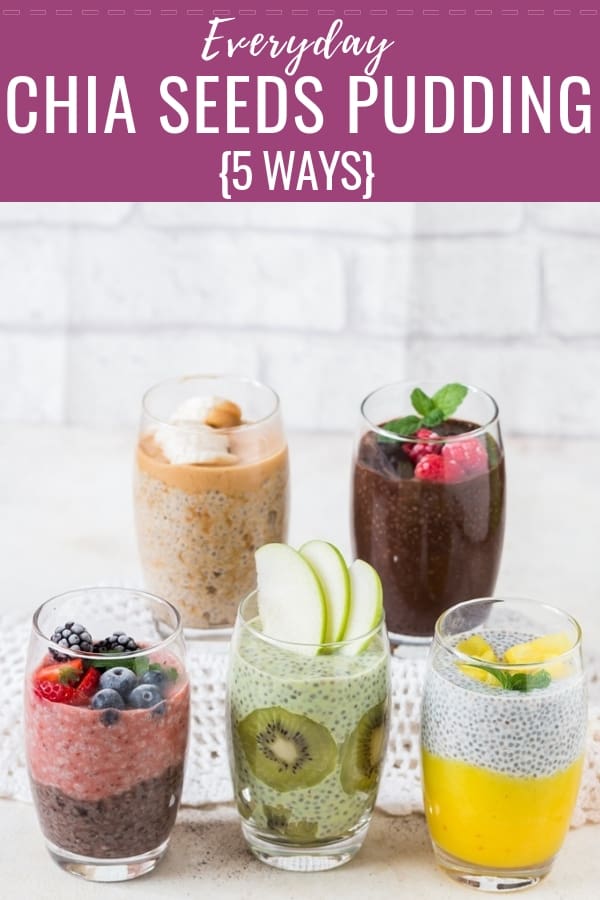 basic chia seed pudding served 5 ways with text over lay