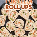 tortilla roll ups made using chicken enchiladas with text