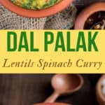 dal palak served in earthen pots is simple dal recipe with goodness of spinach with text overlay