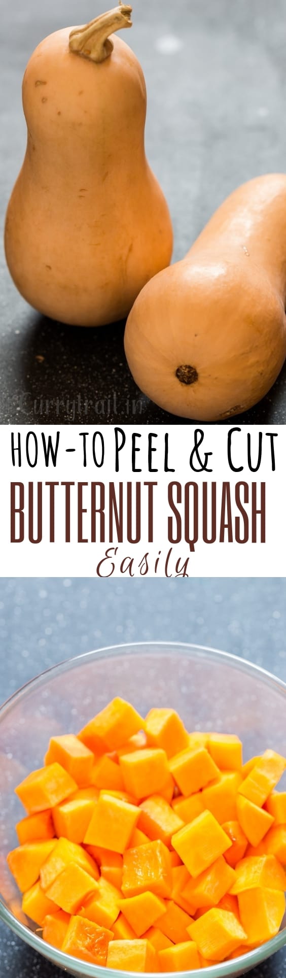 a complete guide on how to peel and cut butternut squash with text overlay