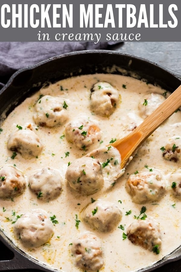 chicken meatballs in cream sauce is decadent chicken meatballs smothered with rich and delicious cream sauce with text over lay