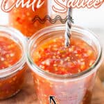 Spicy sweet chili sauce in 3 glass jars with text overlay