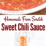 homemade spicy sweet chili sauce in 3 glass containers with text overlay