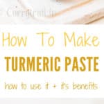 homemade turmeric paste in weck jars with text overlay