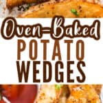 baked wedges with tomato ketchup with text