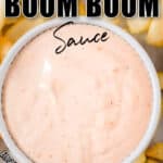 easy 5 minutes appetizer sauce served with French fries in bowl with text overlay