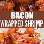 bacon-wrapped shrimp served with dipping sauce on a plate with text.