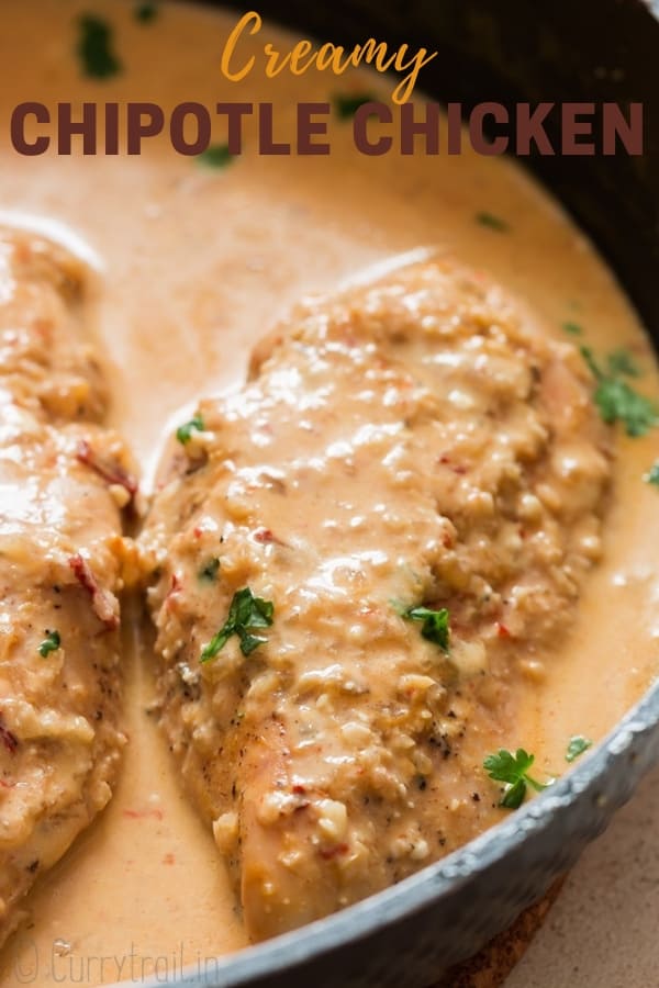 creamy chipotle chicken dish in cooking pan with text overlay
