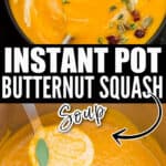 instant pot butternut squash soup served in ceramic bowl with text