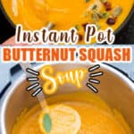 healthy butternut squash soup cooked in instant pot served in black ceramic bowl with text