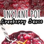 honey sweetened instant pot cranberry sauce in bowl with orange peels with text