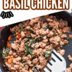 Thai basil chicken in cast iron pan with text