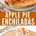apple pie filled enchiladas served with brown sugar sauce and ice cream with text overlay