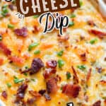 cream cheese dip with bacon in white bowl with text