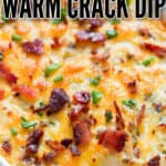 warm cream cheese dip in dish with text overlay