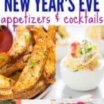 new year's eve appetizers & cocktails