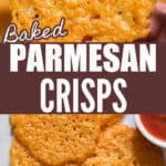 best Parmesan crisps baked in oven with text.