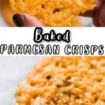 low carb snack baked Parmesan crisps with text