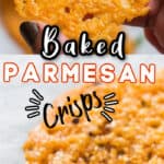 healthy snack baked crisps made using Parmesan cheese with text
