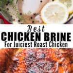 juicy whole chicken brine with text overlay