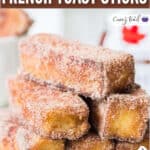 cinnamon French toast stick with maple syrup with text overlay