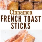 cinnamon French toast sticks with maple syrup on ceramic plate with text