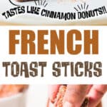 cinnamon French toast sticks with text overlay