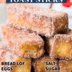 French toast sticks stacked up on plate with text overlay