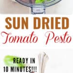 sun dried tomato pesto sauce recipe with text overlay