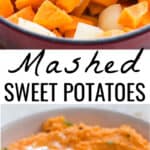 sweet potato mash served with cubes of butter in white bowl with text overlay
